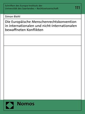 cover image of Die Europäische Menschenrechtskonvention in internationalen und nicht-internationalen bewaffneten Konflikten